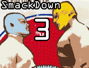 Smack Down 3